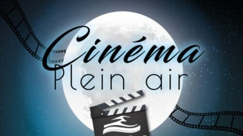 Cinéma en plein air : Annulation le 21/08 et report le 24/08